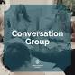 Conversation Group — Trinity Heights Church event image