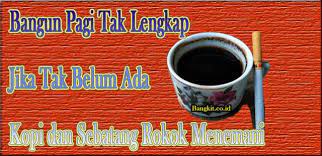 Kenikmatan kopi yang di sajikan dalam secangkir kopi ini begitu.kata kata motivasi dalam secangkir kopi mengaduk kopi, mengadu sepi. Quotes Top Kata Kata Filosofi Kopi Dan Rokok Bercampur Rasa Nikkmat Dan Rindu