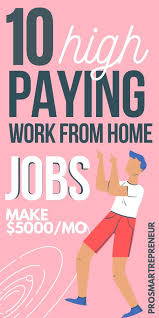 10 Best Work From Home Jobs For 2020 That Makes 5000 Monthly In 2020 Work From Home Jobs Work From Home Careers Work From Home Opportunities