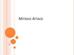 Free download from source, api support, millions of users. Ppt Mitnick Attack Powerpoint Presentation Free Download Id 3333334