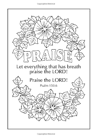 This lovely coloring page is a great activity to help children memorize psalm 150:6. Pin On Amazon
