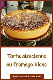 La tarte au fromage blanc se fait beaucoup en alsace ! Tarte Alsacienne Au Fromage Blanc Toutes Recettes En 2021 Tarte Alsacienne Recette Tarte Fromage Blanc