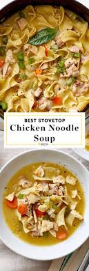 How To Make The Best Chicken Noodle Soup Recipe Soup Recipes Chicken Noodle Chicken Noodle Soup Homemade Easy Homemade Chicken Noodle Soup Recipe