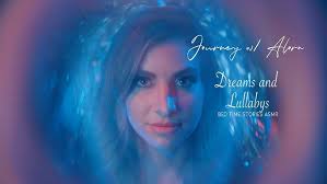 Dreams and Lullabys