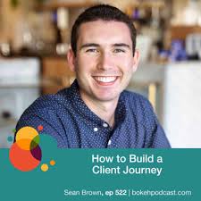 522: How to Build a Client Journey
