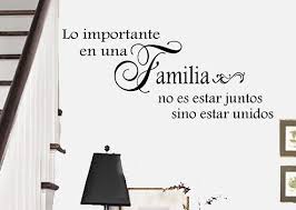 Spanish Family Quote Lo Importante En Una Familia No Es Estar Etsy Family Quotes Wedding Quotes Vinyl Wall Lettering