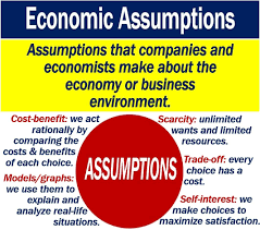 Economists make assumptions in order to. What Are Economic Assumptions Definition And Examples Market Business News