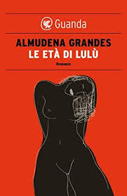Download Le Eta Di Lulu Pdf Mobi Epub Libri Romanzo Books