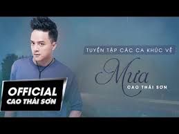 Ở tuổi 31, nam ca sĩ cao thái sơn vẫn sở hữu vẻ đẹp trai, lãng tử, phong độ khiến nhiều cô gái mê mẩn dù anh đã có vợ. Playlist Tuyá»ƒn Táº­p Cac Ca Khuc Chá»§ Ä'á» MÆ°a Cao Thai SÆ¡n Official Youtube