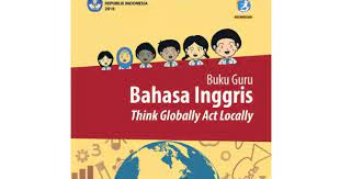Download buku siswa bahasa inggris kelas 9 revisi 2018. Buku Guru Bahasa Inggris Smp Mts Kelas 9 K13 Revisi 2018 Berkas Edukasi