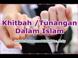 Lalu apa hukum pertunangan dalam islam? Khitbah Atau Pertunangan Dalam Islam Ustadz Muhammad Hanafi Lc M Pd Youtube