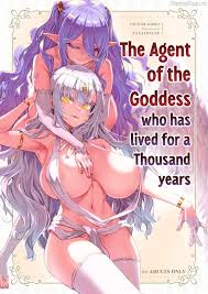 The Agent of the Goddess - Sennen Iki Tsuzuketa Megami Daikousha hentai