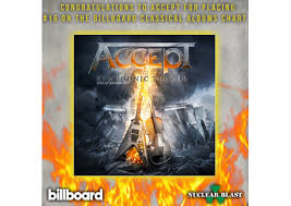 Accept Debuts Billboards Classical Charts Nuclear Blast