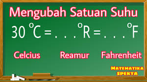 Konversi suhu online suhu merupakan salah satu satuan pokok di bidang ilmu eksak yang disebut juga temperatur. Cara Mudah Mengubah Satuan Suhu Celsius Reamur Dan Fahrenheit Konversi Suhu Youtube