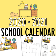 Ideal to use as a work or school calendar planner. School Calendar Printable For 2020 2021 Cute Freebies For You