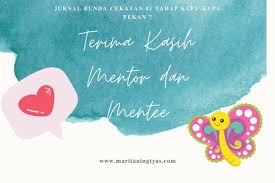 Surat terima kasih untuk mentor. Jurnal Bunda Cekatan 1 Tahap Kupu Kupu Pekan 7 Terima Kasih Mentor Dan Mentee