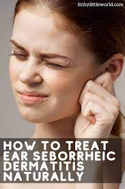 If You Re Noticing Dry Scaly Skin In Or Around Your Ears You May Be Suffering From Ear Seborrheic Dermatitis Itchy Ears Dry Skin Treatment Dry Itchy Skin