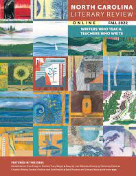 North Carolina Literary Review Online Fall 2022 by East Carolina University  - Issuu