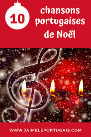 10 Chansons Portugaises De Noel Avec Les Paroles Chanson De Noel Chanson Groupe Musique