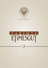 Tarihte Etimesgut 2. Cilt