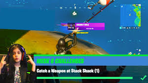 Battle royale game mode by epic games. Catch A Weapon At Stack Shack 1 Week 6 Challenges Fortnite Battle Royale Youtube
