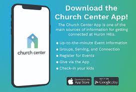 A mobile application for your congregation to get information about your church, donate, join grou. Getting The App Huron Hills Church