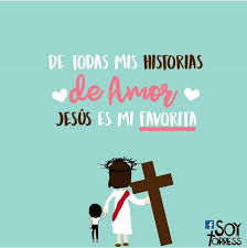 Jesus Es Mi Favorito Frases Religiosas Dios Frases Jovenes Frases Inspiradoras