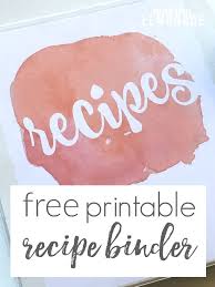 How To Organize Recipes Free Printable Recipe Binder Covers Recipe Binder Cover Food Printables Recipe Book Covers