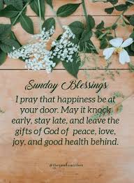 A day to refuel your soul and be grateful for your blessings. 101 Inspirational Blessed Sunday Quotes Sayings And Images Blessed Quotes Blessed Sunday Quotes Sunday Quotes