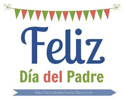 This opens in a new window. Feliz Dia Del Padre Wishes