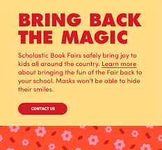 Find out more in our parents and educators page! Scholastic Book Fairs