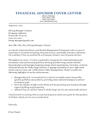 It's a way to explain specific scenarios and call out essential … Financial Advisor Cover Letter Example For Download