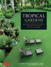 See more ideas about dream garden, garden, landscape. Tropical Gardens 42 Dream Gardens By Leading Landscape Designers In The Philippines Gamboa O Boyle Lily Amazon De Bucher