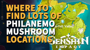 Philanemo Mushroom Genshin Impact Best Farm Location - YouTube