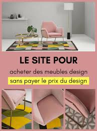 Comment Profiter Des Soldes Pour Relooker Votre Interieur Avec Des Meubles Design Meuble Design Mobilier De Salon Objet Deco Design