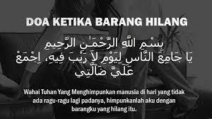 Kaifiat bacaan surah yaasin untuk mengembalikan barang hilang kaedah yang dinyatakan di sini adalah satu ikhtiar yang boleh diamalkan bagi bermohon kepada allah swt agar barang yang. Doa Barang Hilang Agar Ditemui Dikembalikan Semula
