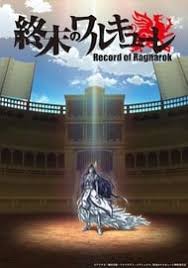 Record of ragnarok is a fantasy action anime, based on the manga of the. Record Of Ragnarok Anime Planet