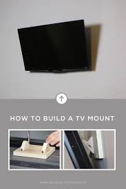 How To Build A Tv Wall Mount Diy Tv Wall Mount Wall Mounted Tv Tv Wall
