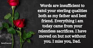 Maybe you would like to learn more about one of these? Inspirational I Miss You Dad Messages After Death Ultima Status