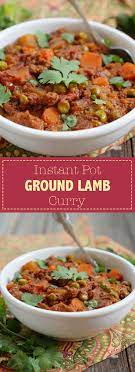 This Instant Pot Ground Lamb Curry Is Made With Warming Indian Spices And Tomatoes It S Like The Indian Ve Instant Pot Paleo Ground Lamb Recipes Curry Recipes