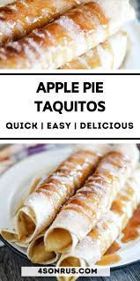Apple Pie Taquitos 4 Sons R Us Recipe In 2020 Recipes Food Apple Pie
