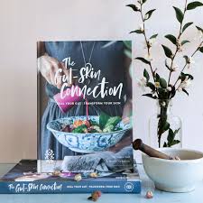Holistic skin care by janine. New Book The Gut Skin Connection Bestow Beauty