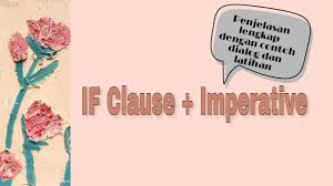 Zero conditional sentences refer to all time. If Clause Imperative Youtube