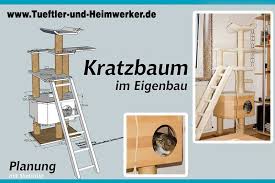 Stabilen Kratzbaum Bauen Tueftler Und Heimwerker Detueftler Und Heimwerker De Kratzbaum Selber Bauen Kratzbaum Selber Bauen