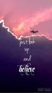Simplemente Mira Hacia Arriba Y Cree Wallpaper Quotes Inspirational Quotes Phone Wallpaper Quotes