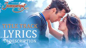 Apne pyar par hai, itna yakeen dosto, ki jo hamara ho gaya wo kabhi kisi aur.dil me dard hai aankho me bekrari hai hame lagi ishq ki ajeeb bimari. Junooniyat Hai Yehi Video Song With Lyrics Falak Shabir Youtube