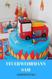 Feuerwehrmann Sam Geburtstag Die Besten Ideen Von Mama Zu Mama Feuerwehrmann Sam Geburtstag Feuerwehrmann Sam Torte Feuerwehrmann Geburtstag