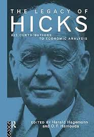 The Legacy of Sir John Hicks: His Contributions to Economic Analysis :  Hagemann, Harald (Universitat Hohenheim, Stuttgart, Germany), Hamouda, Omar  (York University, Canada): Amazon.se: Books