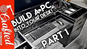 Some have a drawer or two for light storage but all in all, they're a very simple piece of. Building A Computer Desk Diy Desk Pc 20 Steps With Pictures Instructables