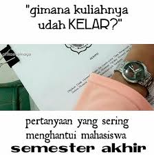 Akan tetapi menjadi mahasiswa ada batasnya. 20 Meme Ini Hanya Bisa Dipahami Mahasiswa Semester Akhir